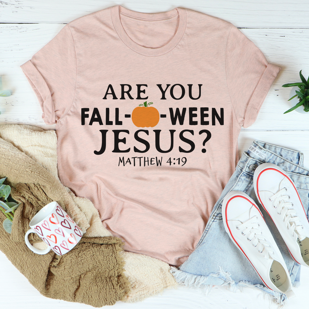 Are You Falloween Jesus T-Shirt - GilloServ